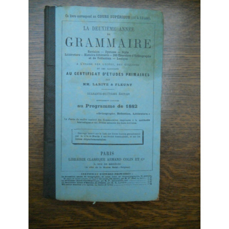 Larive Fleury La deuxième année de grammaire au programme de...