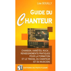 Le Guide du Chanteur : Chanson variétés rock... Renseignements...