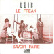 Le Freak / Savoir Faire