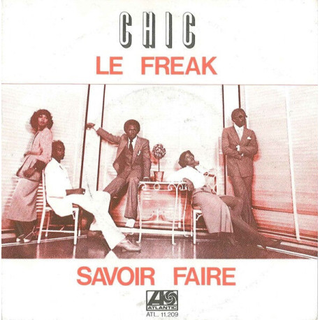 Le Freak / Savoir Faire