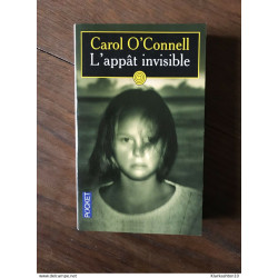 CAROL O'CONNELL - L'APPÂT INVISIBLE / POCKET