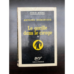 Antoine dominique Le gorille dans Le cirage Série noire