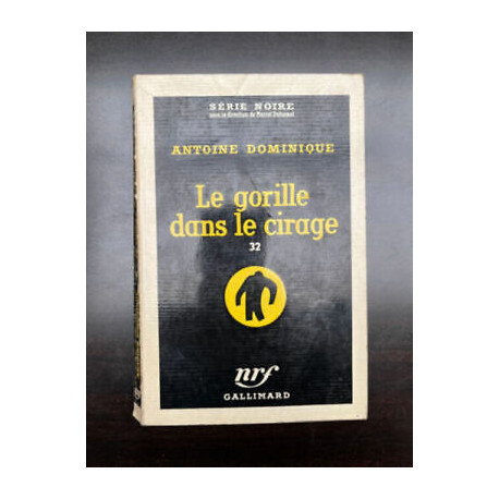 Antoine dominique Le gorille dans Le cirage Série noire