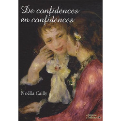 De confidences en confidences