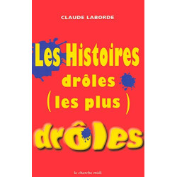 Les Histoires drôles les plus drôles