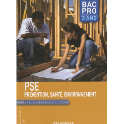 PSE Prévention Santé Environnement 1e Bac Pro 3 ans