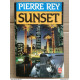 Pierre Rey - Sunset/ Le Livre de Poche