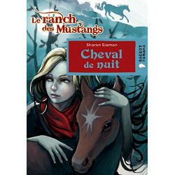 Cheval de nuit (Le ranch des Mustangs)