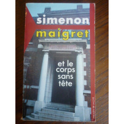 simenon Maigret et le corps sans tête Presses de la cité 1987