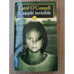 Carol O'Connell L'appât invisible pocket