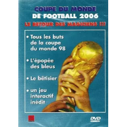 Coupe du Monde de Football 2006 : Le retour des Magiciens (NEUF...