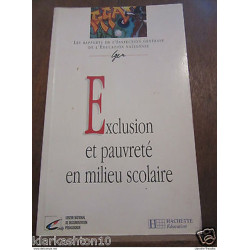 Exclusion et pauvreté en milieu scolaire/ Hachette