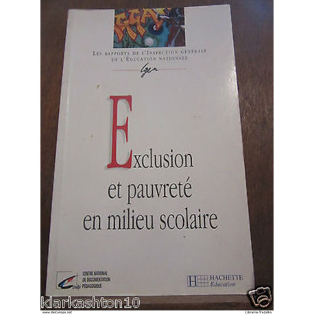 Exclusion et pauvreté en milieu scolaire/ Hachette