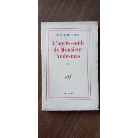 Marguerite Duras l'aprèsmidi de Monsieur Andesmas gallimard