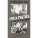 Deux frères