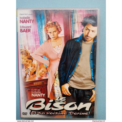 Le bison (et sa voisine Dorine) - Isabelle Nanty Édouard Baer/ DVD...