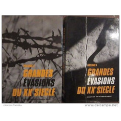 GRANDES ÉVASIONS DU XXe SIECLE (VOLUME 1 2)