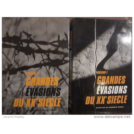 GRANDES ÉVASIONS DU XXe SIECLE (VOLUME 1 2)