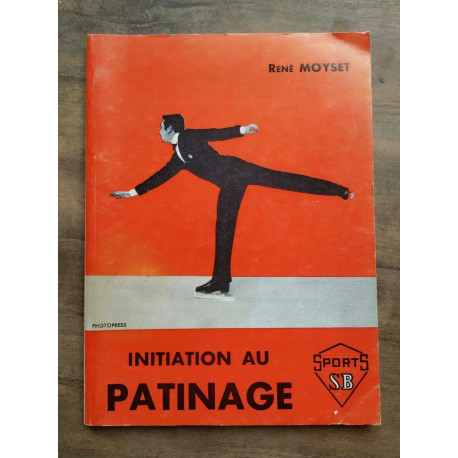 René Moyset Initiation au Patinage