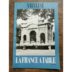 La France a Table Vaucluse Nº 146 Mai 1970