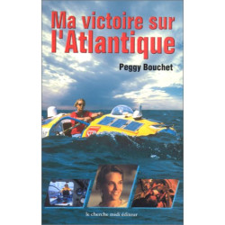 Ma victoire sur l'Atlantique