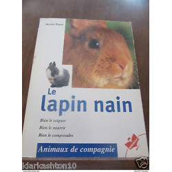 le lapin nain bien le soigner bien le nourrir