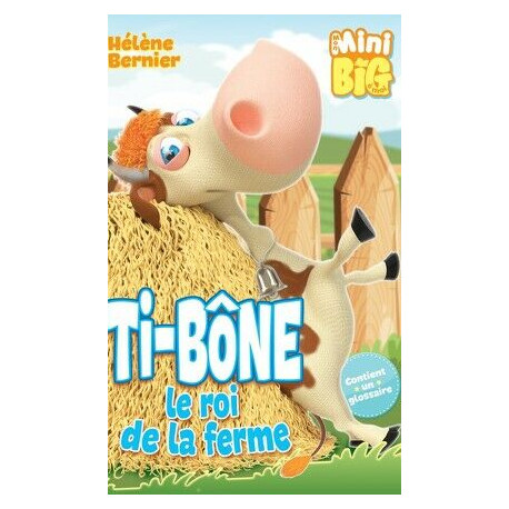 Ti-Bone le Roi de la Ferme