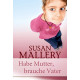 Habe Mutter brauche Vater