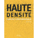 Haute densité : Habitat contemporain