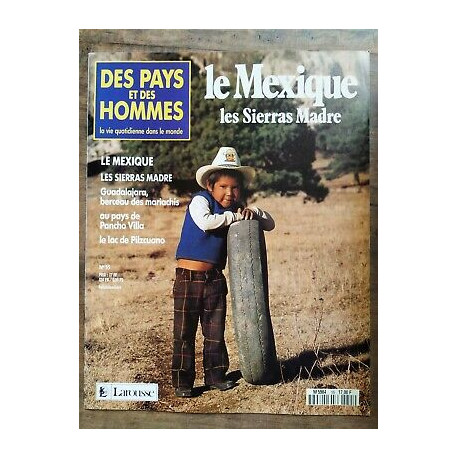 Des Pays et Des Hommes n 55 Le Mexique Les Sierras Madre 1991