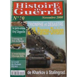 Histoire De Guerre N°10 - Triomphe Et Desastre La 16. Panzer Division