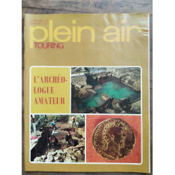 Touring Plein Air Nº 292 L' archéologue amateur Décembre 1973