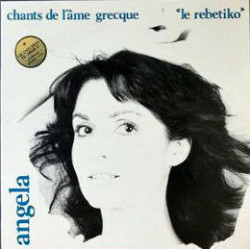 Chants De L'Ame Grecque - "Le Rebetiko"