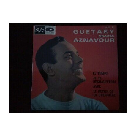 Guétary chante aznavour Le temps-Je te réchaufferai 45t EG 829