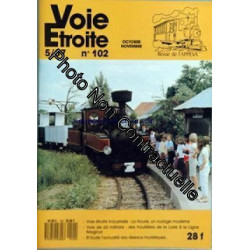 VOIE ETROITE [No 102] du 01/10/1987 - VOIE ETROITE INDUSTRIELLE -...