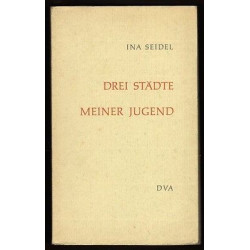 DREI städte MEINER JUGEND DVA Deutsche verlags anstalt