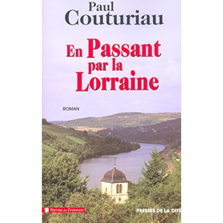 En passant par la Lorraine