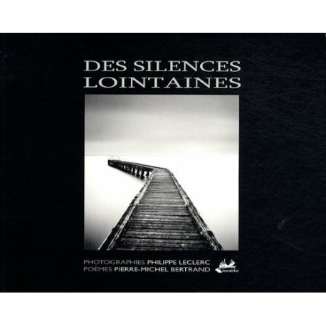 Des Silences Lointaines