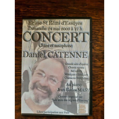 DVD - Concert Chant et Saxophone Daniel Catenne Eglise St. Rémi...