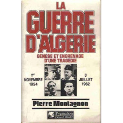 La guerre d'algérie genese et engrenage d'une tragédie - 1er...