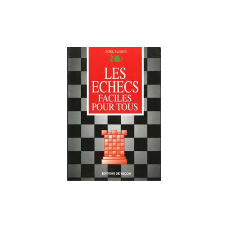 Echecs faciles pour tous