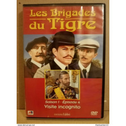 Les brigades du tigre Saison 1 épisode 4 Visite Incognito/ DVD