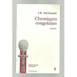 J B Tati Louard Chronicles Congoleños Nuevos