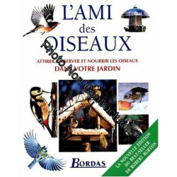 L'Ami des oiseaux (nouvelle édition)