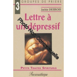 Lettre À Un Dépressif