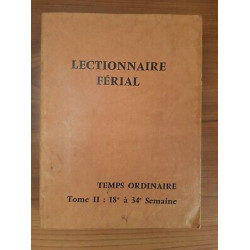 Lectionnaire Férial Temps Ordinaire Tome II 18e à 34e semaine 1971