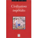 Civilisations impériales tome 2