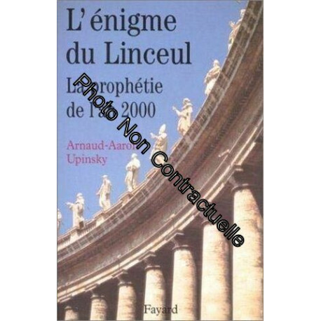 L'énigme du Linceul : La prophetie de l'an 2000