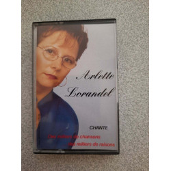 Cassette Audio - Arlette Lorandel : Chante