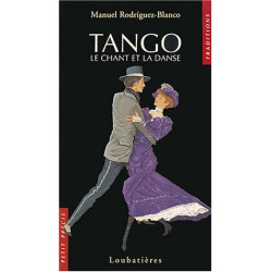 Tango : Le chant et la danse